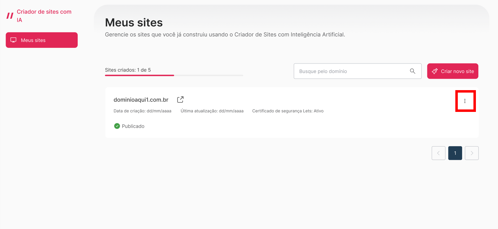 [Alt text: imagem da lista de sites disponíveis em uma conta. Um dos sites está com o ícone de três pontinhos destacado.